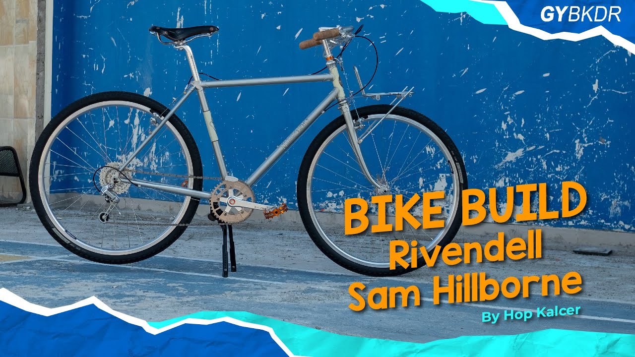 GAYA BUILD: RIVENDELL SAM HILLBORNE