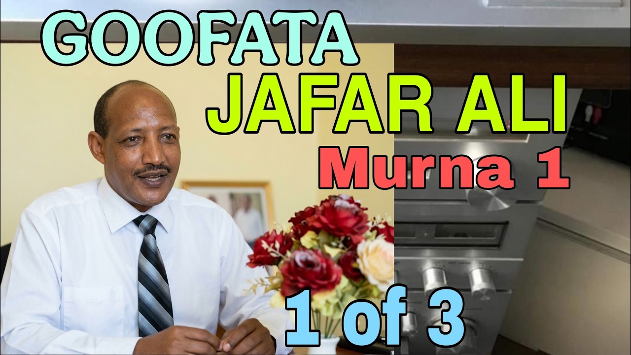 GOOFATA ,JAAFAR ALI  1 of 3  Qoosaa Oromo