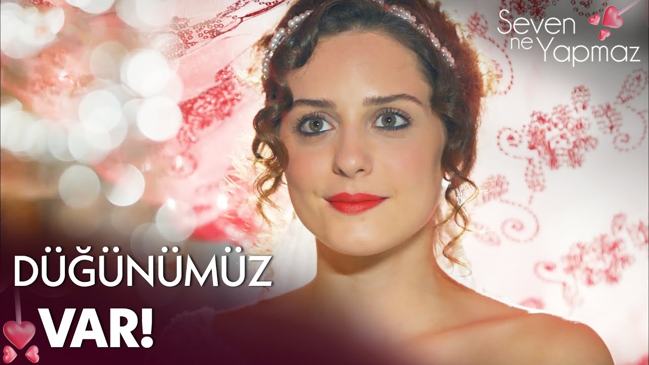Düğün hazırlıkları başladı! | Seven Ne Yapmaz 1. Bölüm