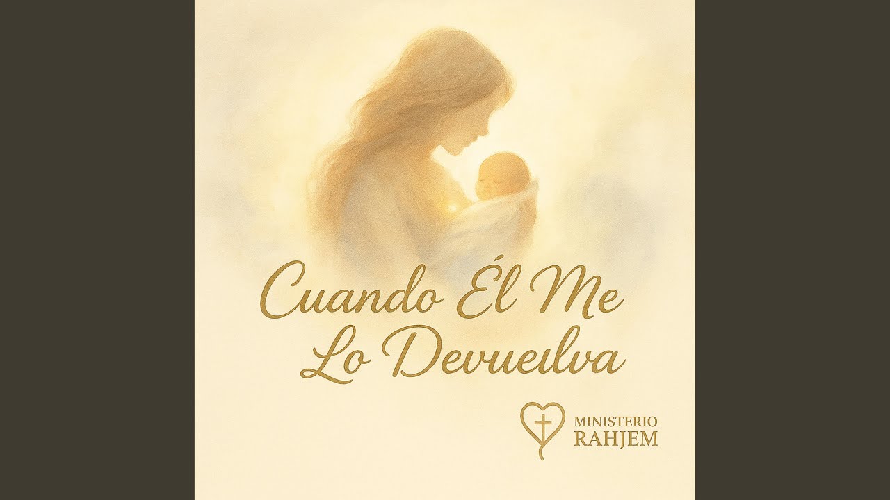 Cuando Él me lo Devuelva