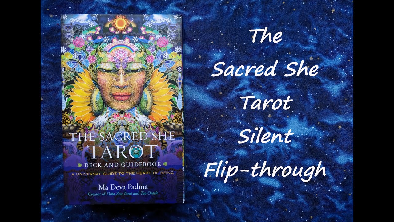 The Sacred She Tarot - Silent Flip-through