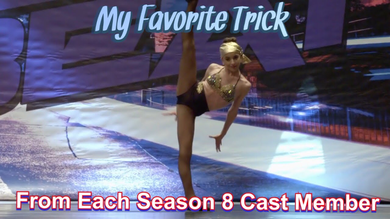 My Favorite Trick From EACH Season 8 Cast Member//Dance Moms