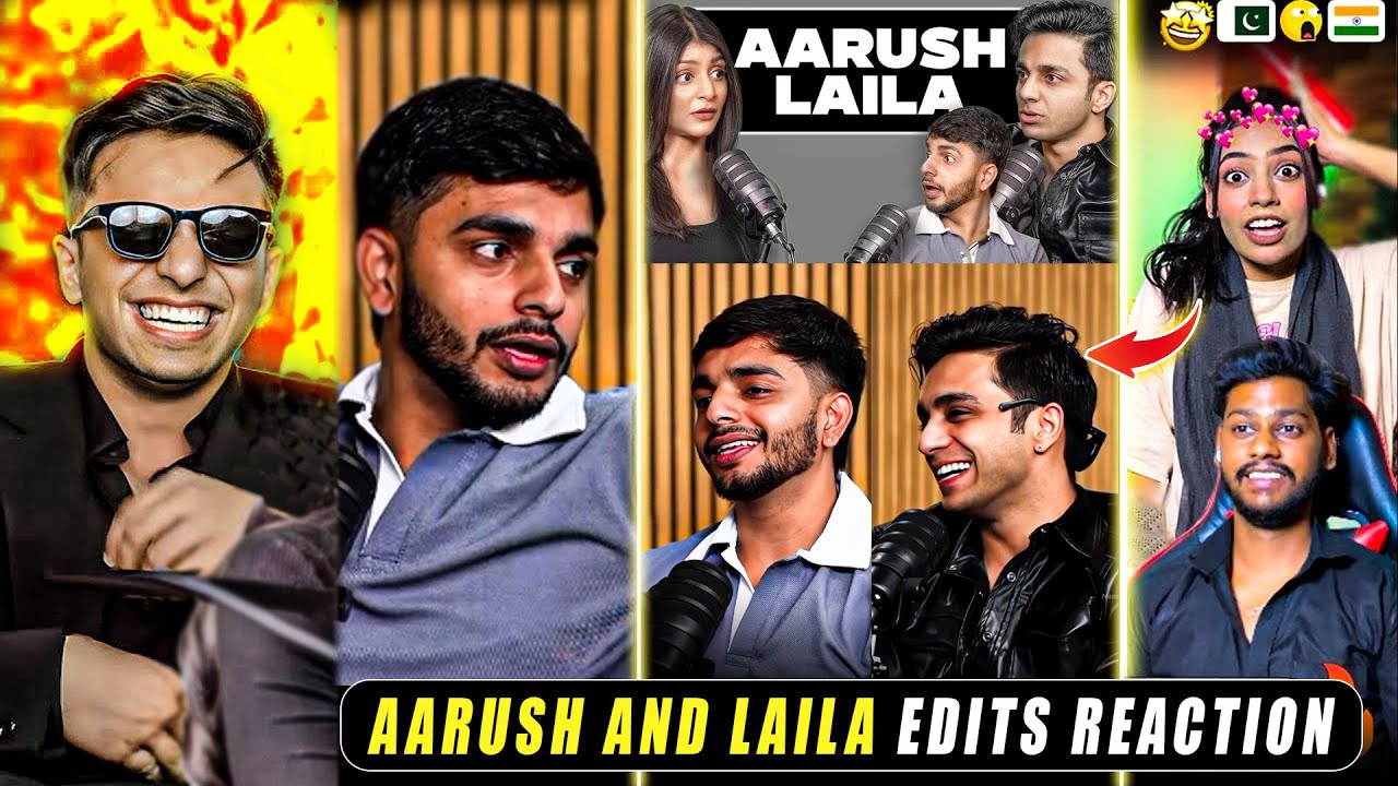 Reaction on Aarush & Laila Latest edits 😈🔥 |  Aarush Laila Podcast Edits