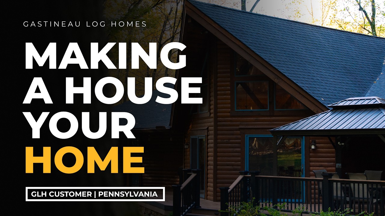 From House to Home | How Customizing Our Log Home Made It Truly Ours