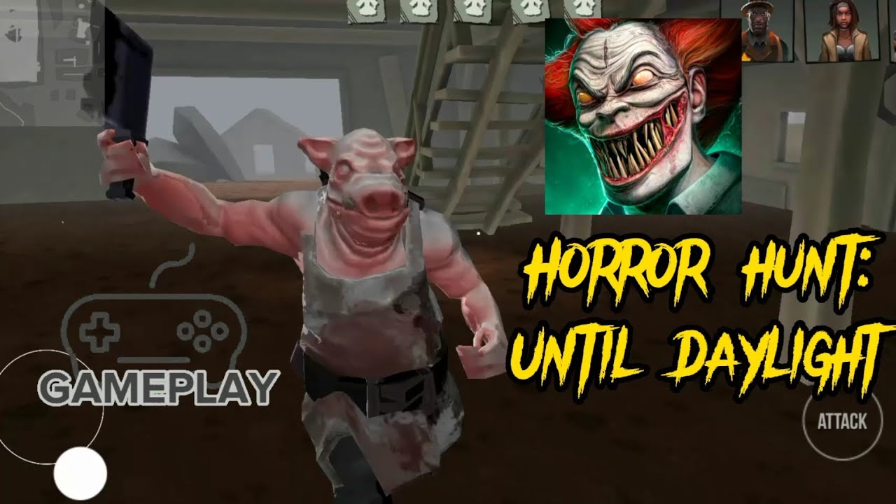 Horror hunt:Until Daylight |Butcher| Gameplay