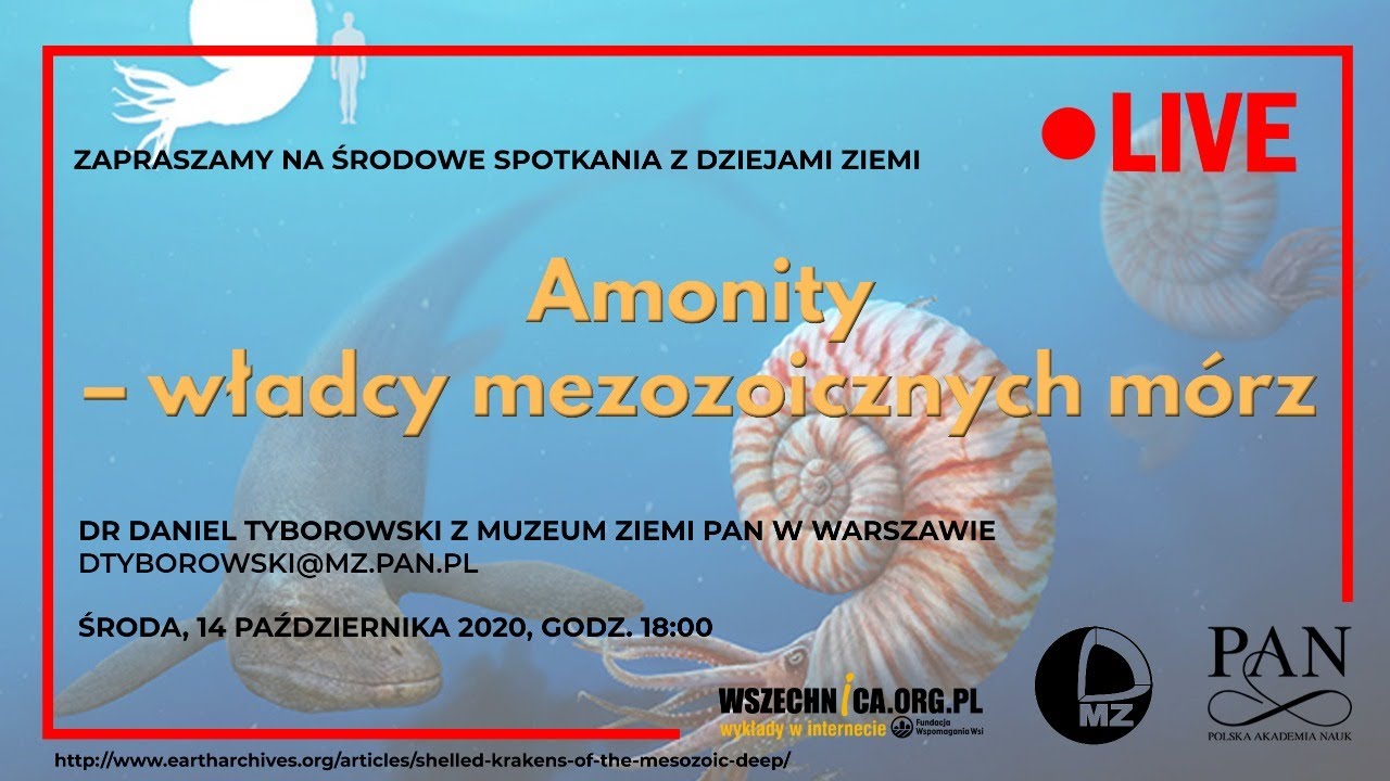 Amonity &ndash; władcy mezozoicznych m&oacute;rz / Dr Daniel Tyborowski