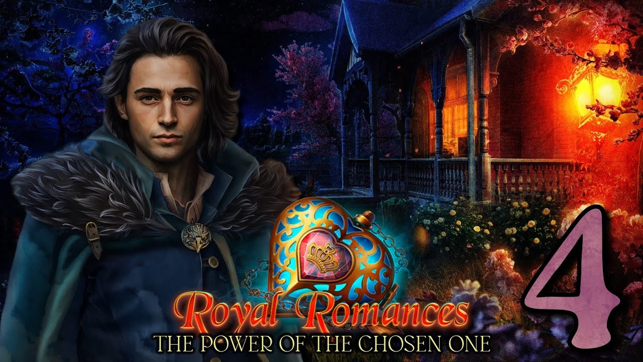 Royal Romances: the power of the chosen one [uh, don't even recall this one tbh] 4/4