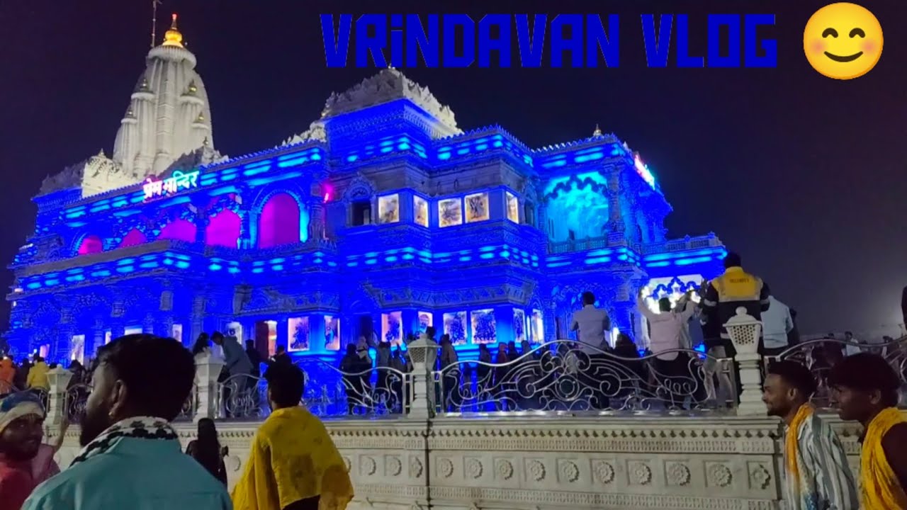 Vrindavan tour vlog