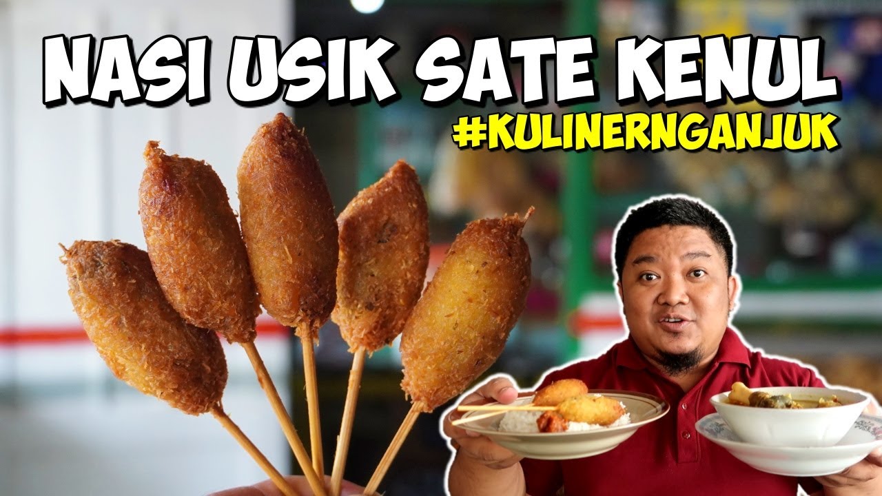 NASI USIK SATE KENUL KULINER KHAS JATIKALEN NGANJUK