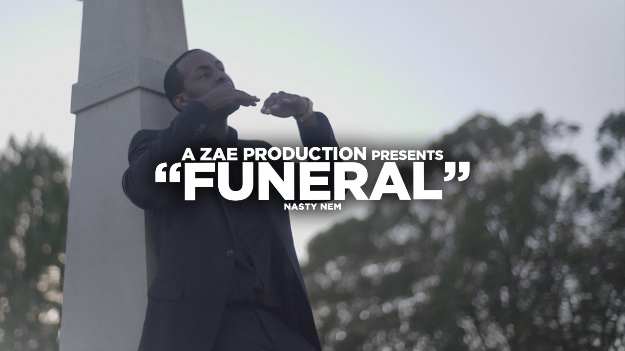 Nasty Nem - Man Of My City / Funeral (Official Video) Shot By @AZaeProduction