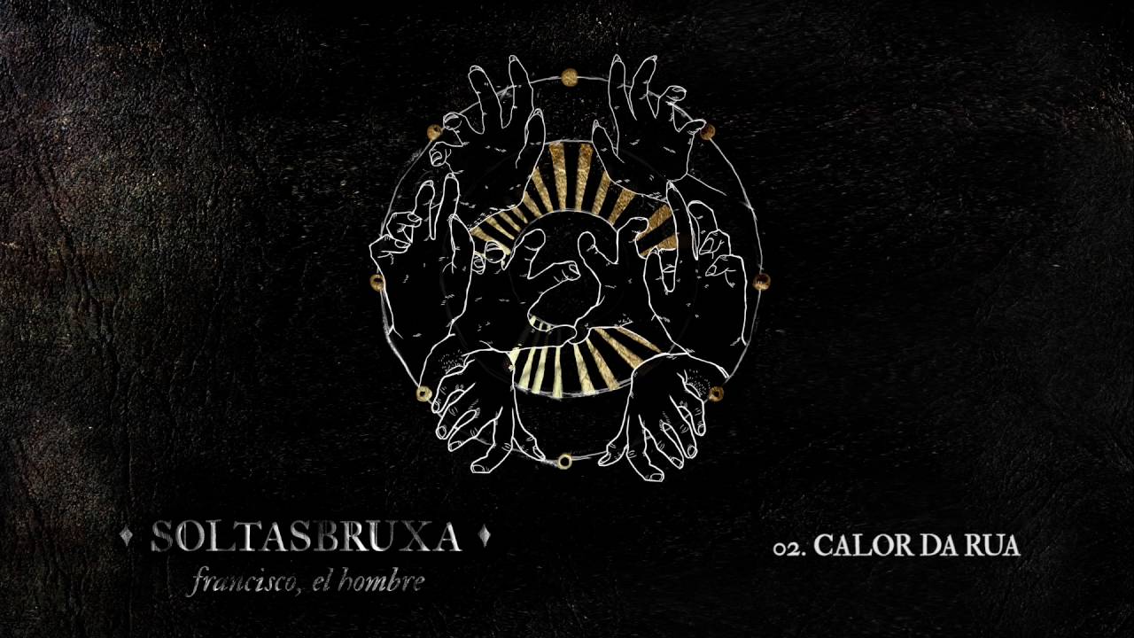 francisco, el hombre - calor da rua