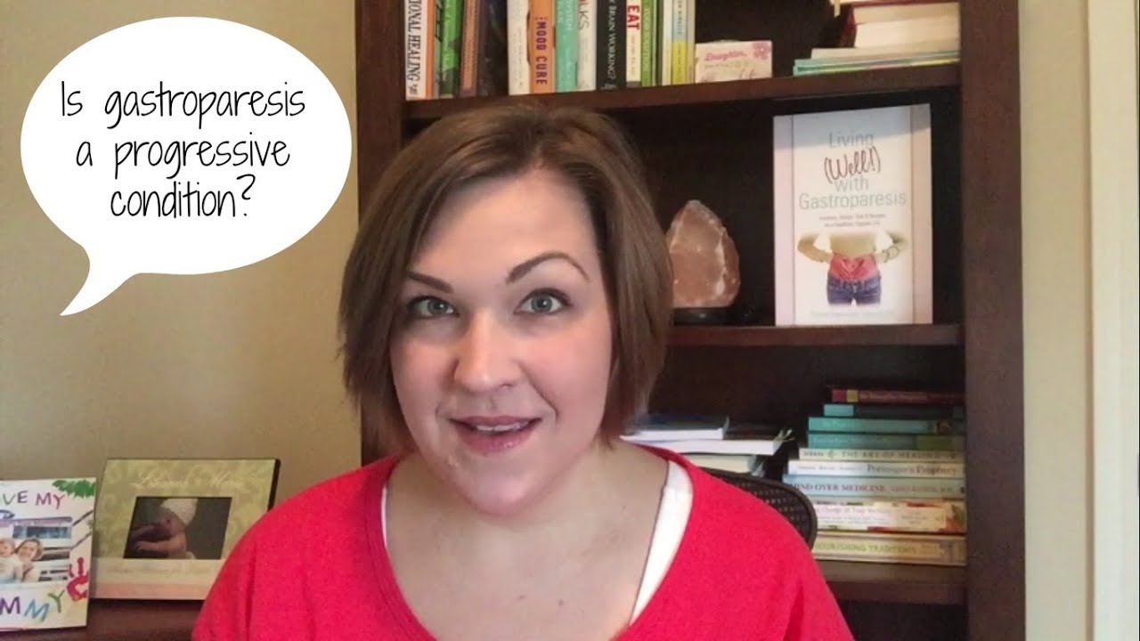 FAQ: Is gastroparesis progressive? Will symptoms get worse?