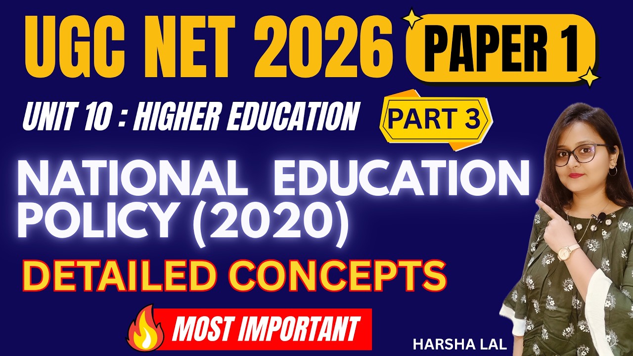 UGC NET 2026 | NEP 2020 Part 3 | Higher Education (Unit 10) | Important Concepts
