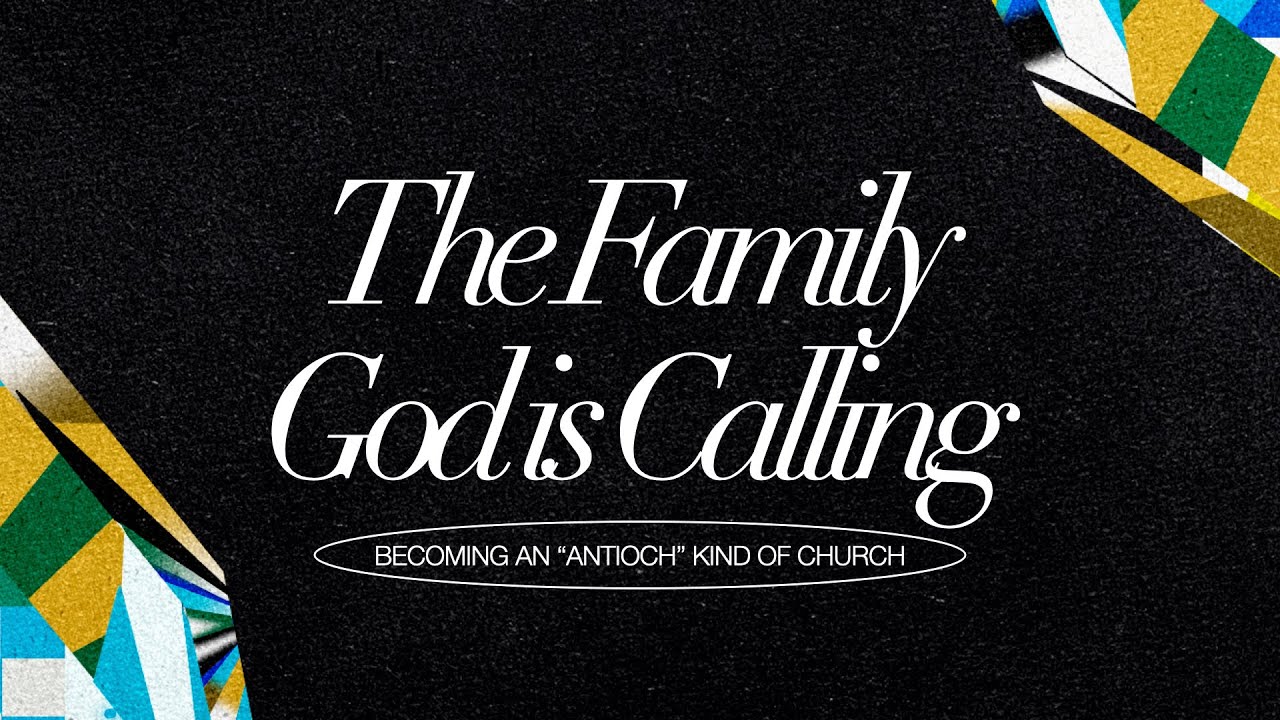 The Family God is Calling