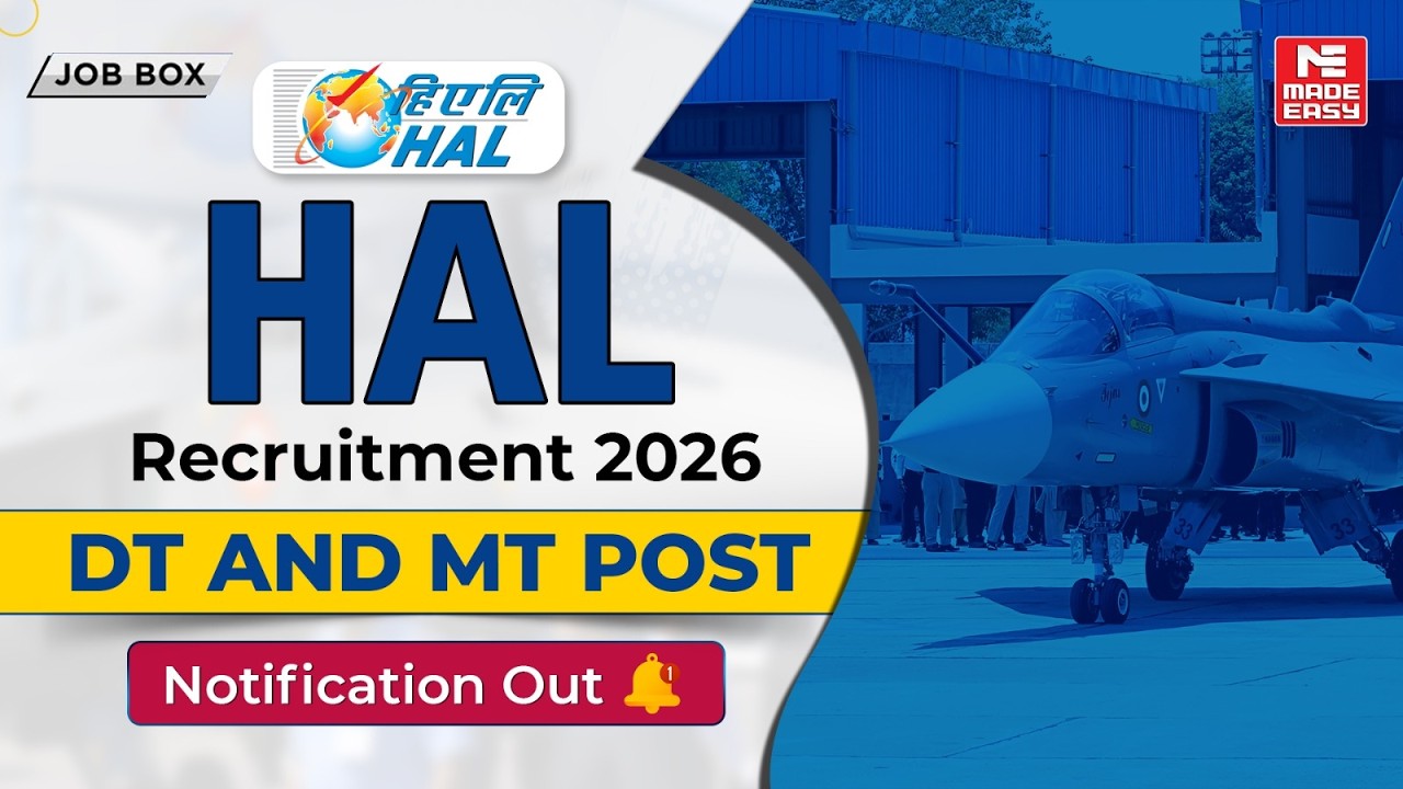 HAL Recruitment 2026 Notification Out | DT & MT Vacancies | Apply Now!