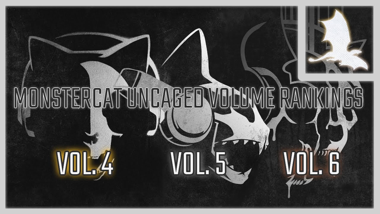 Monstercat Uncaged Volume Rankings: Vol. 4 - Vol. 6 (w/ SCTRS, GYZA, Voidbreak, WayneNgZH & More!)