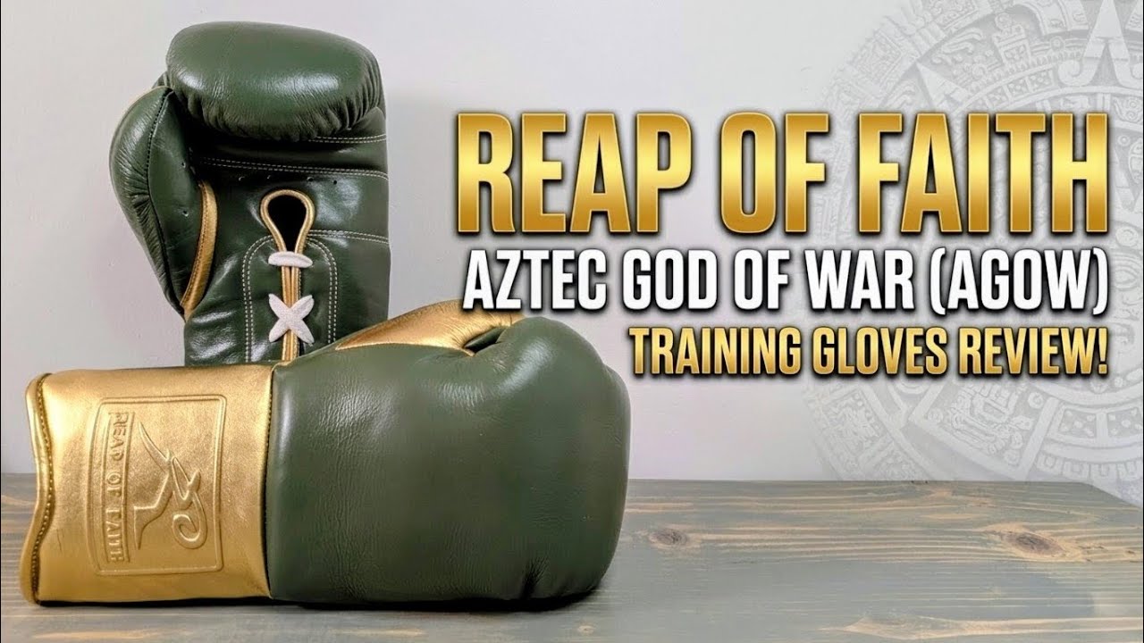 REAP OF FAITH (ROF) AZTEC GOD OF WAR (AGOW) TRAINING GLOVES REVIEW! 