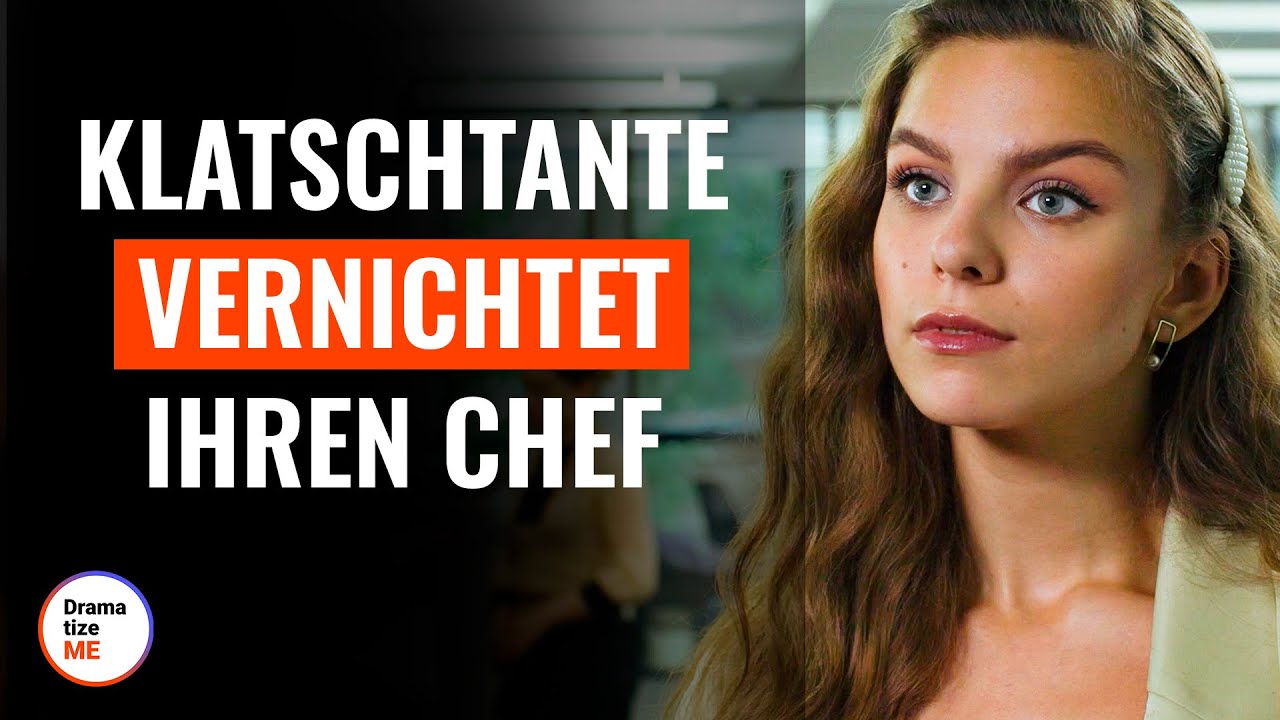 Klatschtante vernichtet ihren Chef | @DramatizeMeDeutsch
