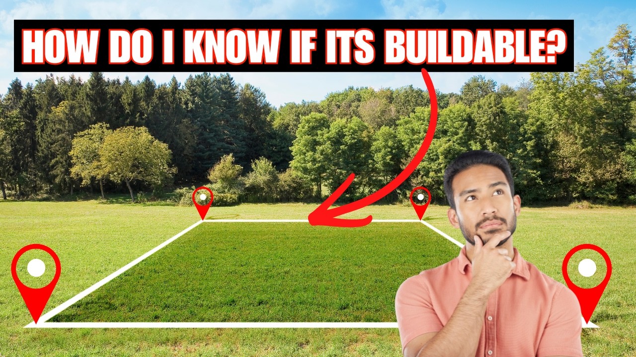 Is Your Land REALLY Buildable? Find Out NOW!