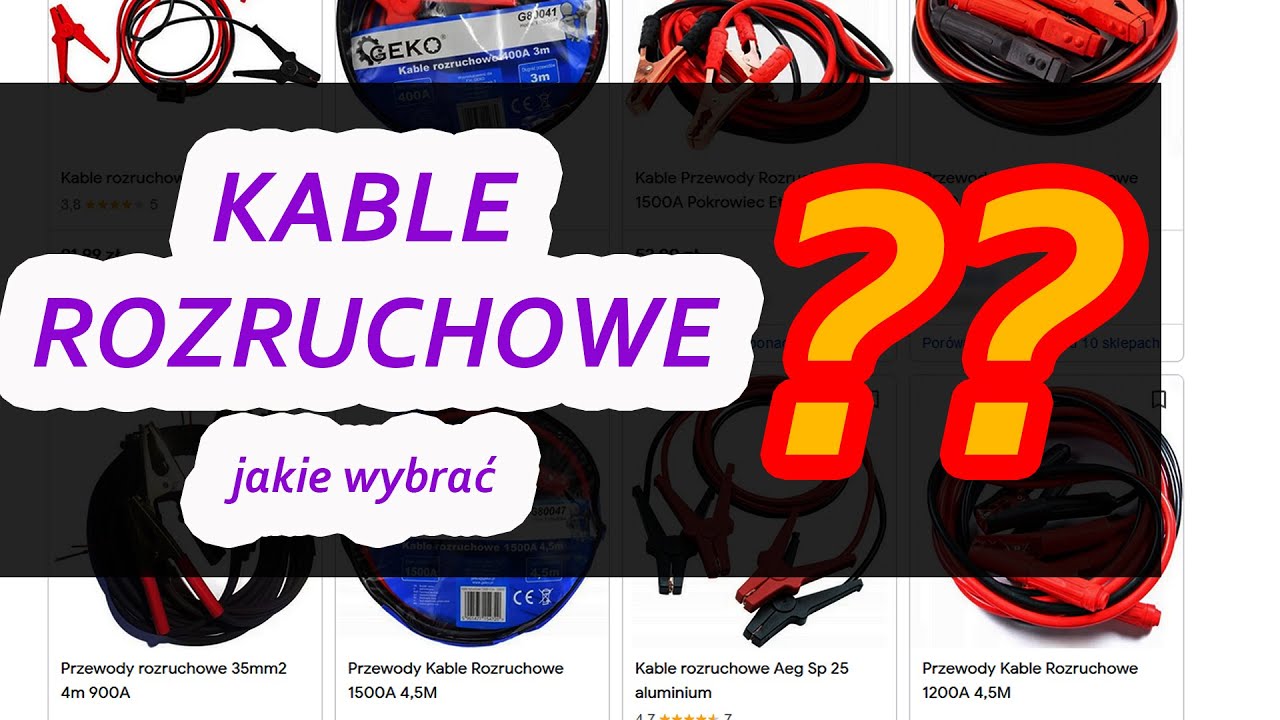 Jakie kable rozruchowe kupić?