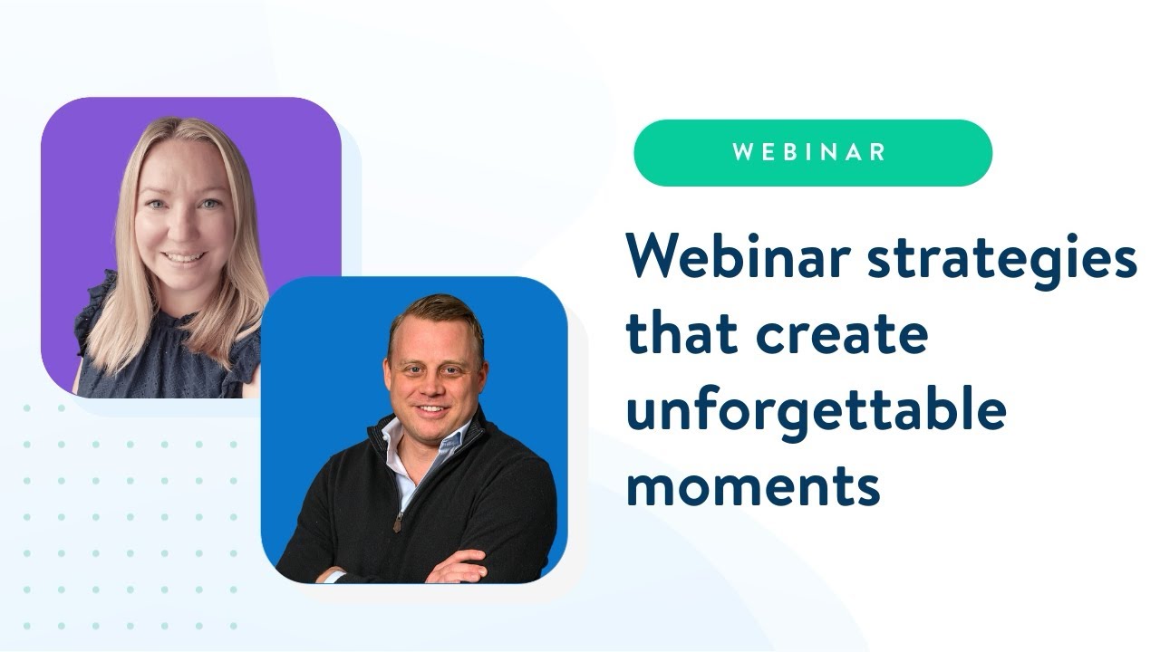 Webolution series next-gen enterprise webinar strategies that create unforgettable moments