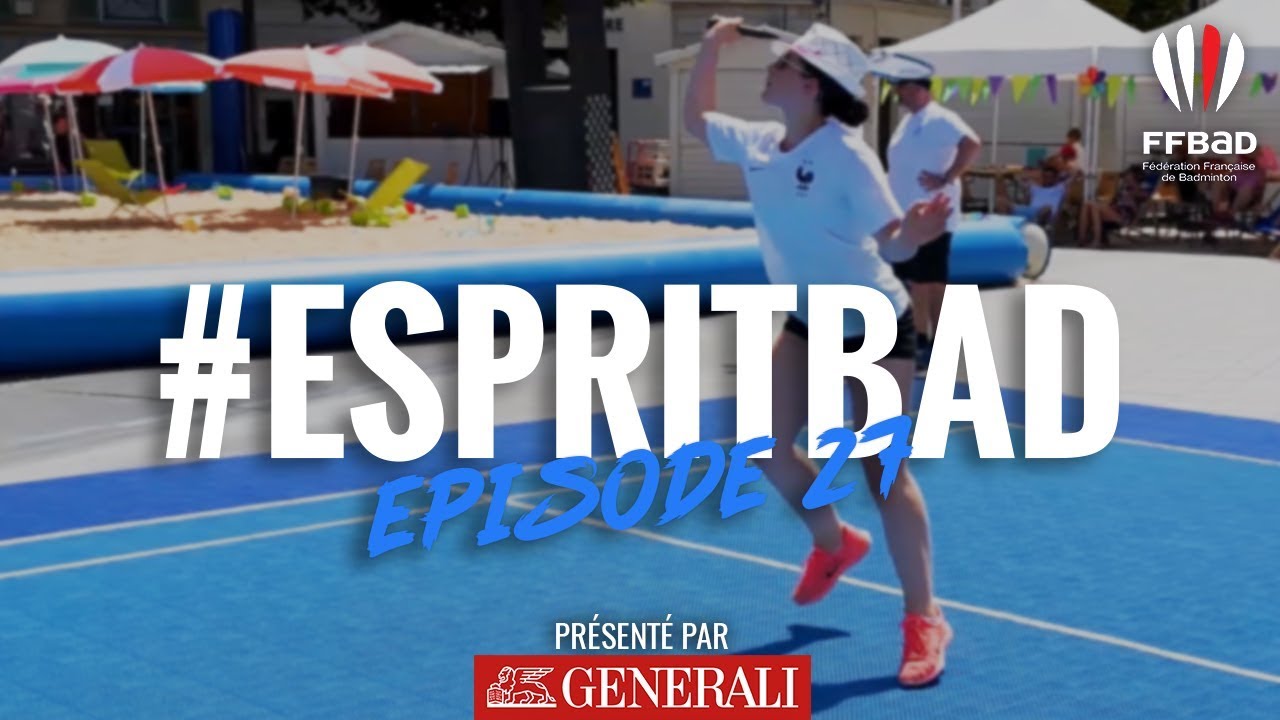 #EspritBad - Episode 27 - AirBadminton