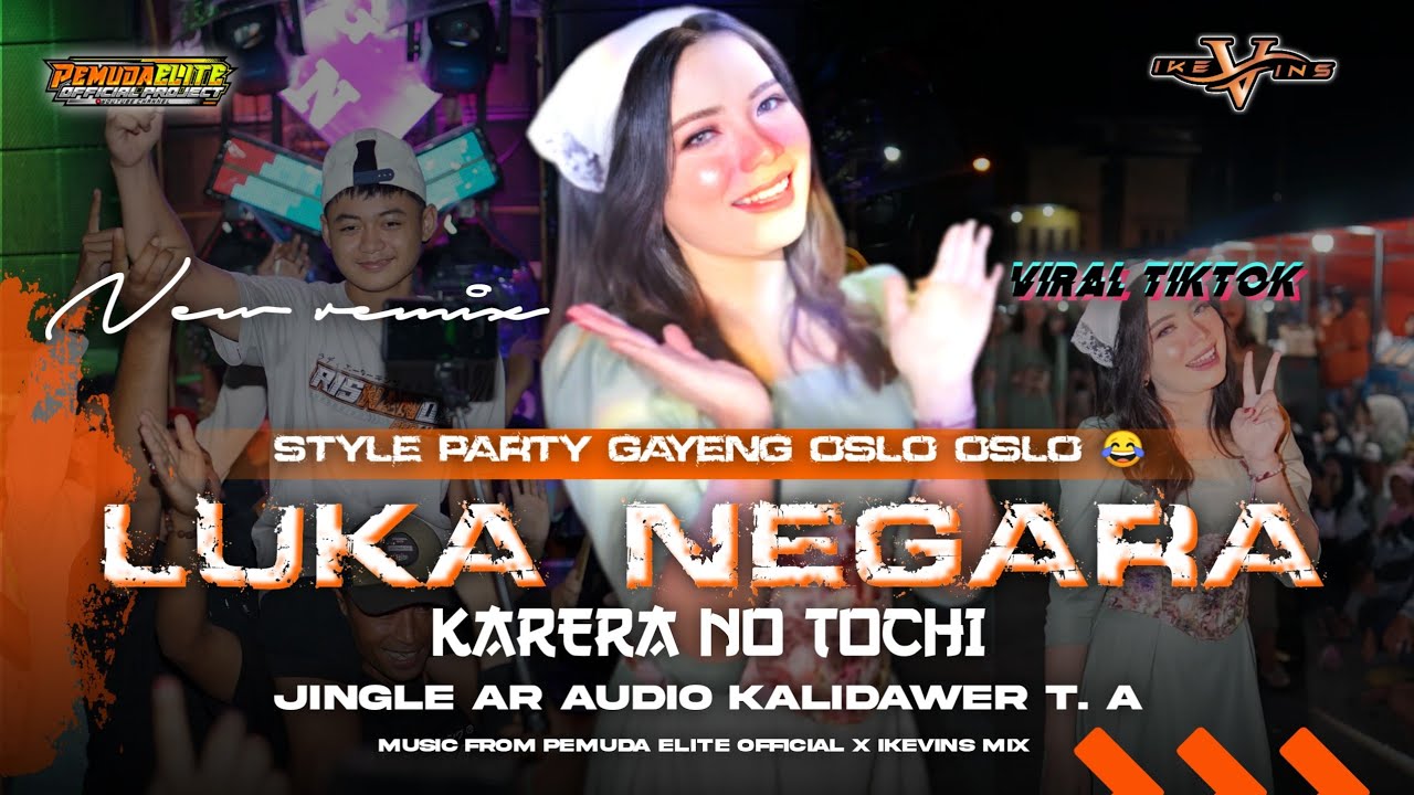 DJ LUKA NEGARA Fyp Tiktok ( Karera No Tochi ) Bertahta Di Atas Tanah Mereka - Style Party Mengkane