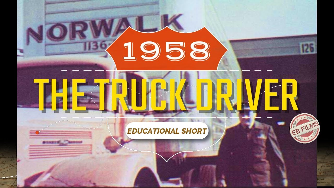 THE TRUCK DRIVER 1958 OLD SCHOOL VOCATIONAL TRUCKING FILM IN COLOR