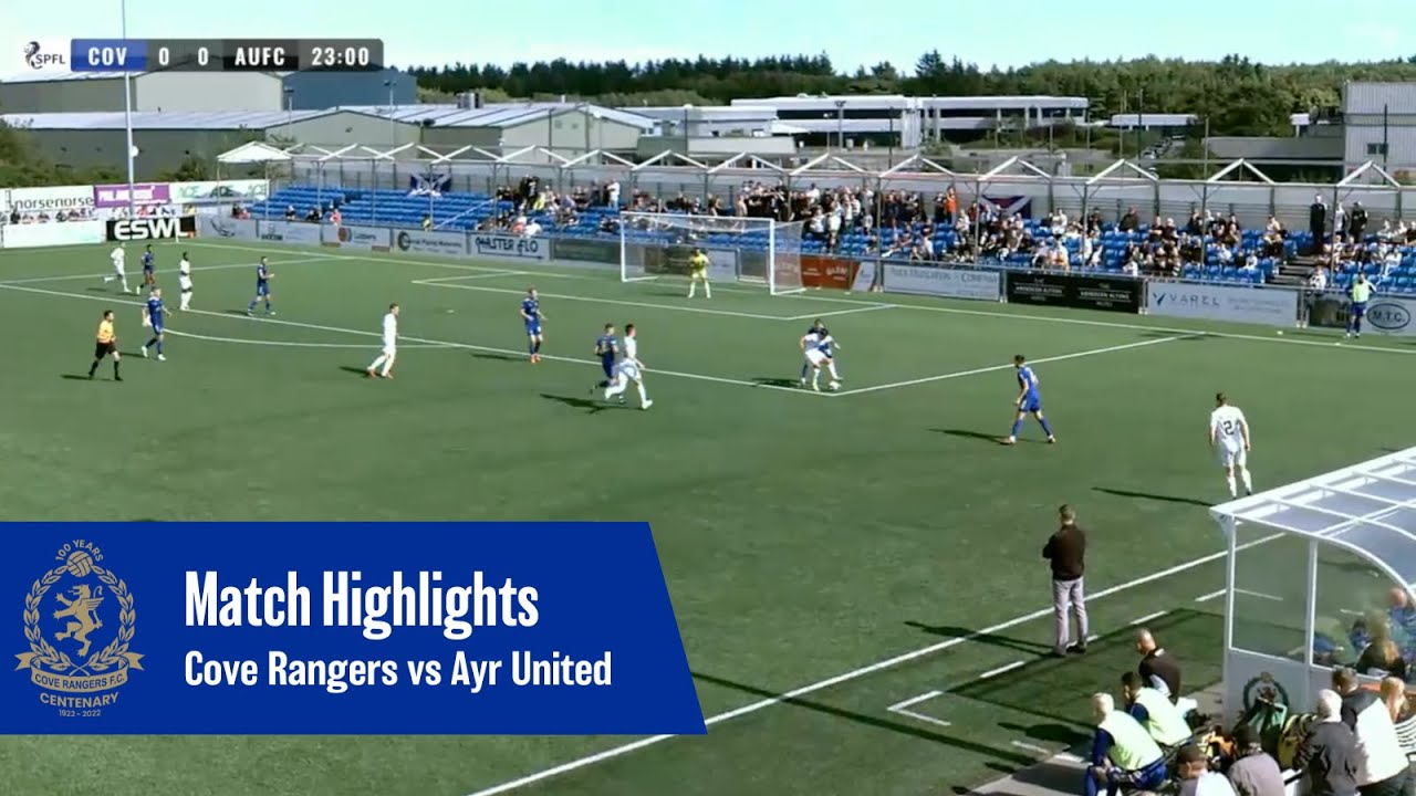 Cove Rangers vs Ayr United Match Highlights | cinch Championship | 20th August 2022