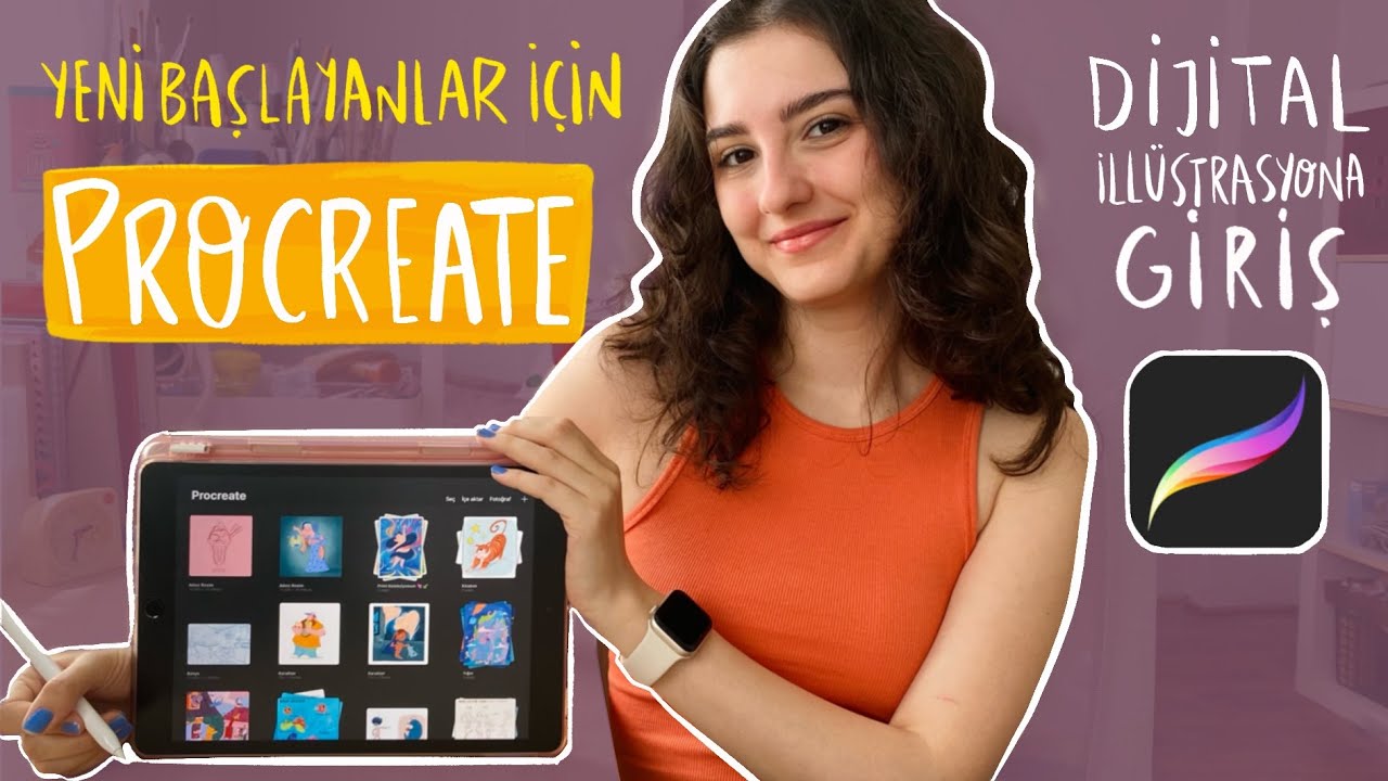 YENİ BAŞLAYANLAR İ&Ccedil;İN PROCREATE VE DİJİTAL İLL&Uuml;STRASYON 🍄