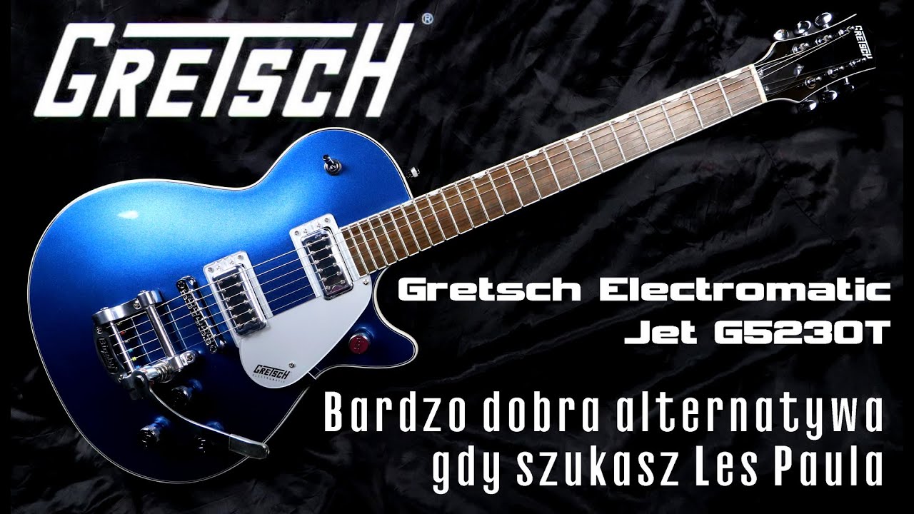 Gretsch Jet Electromatic G5230T - taki niby Les Paul, ale trochę inaczej - FILMIKI O GITARACH