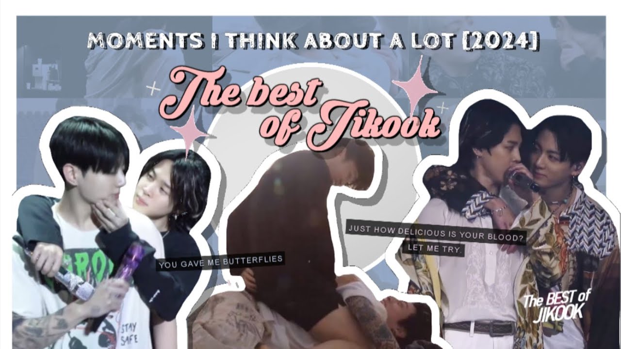 Best of #Jikook &bull; Moments I think about a lot [2024]