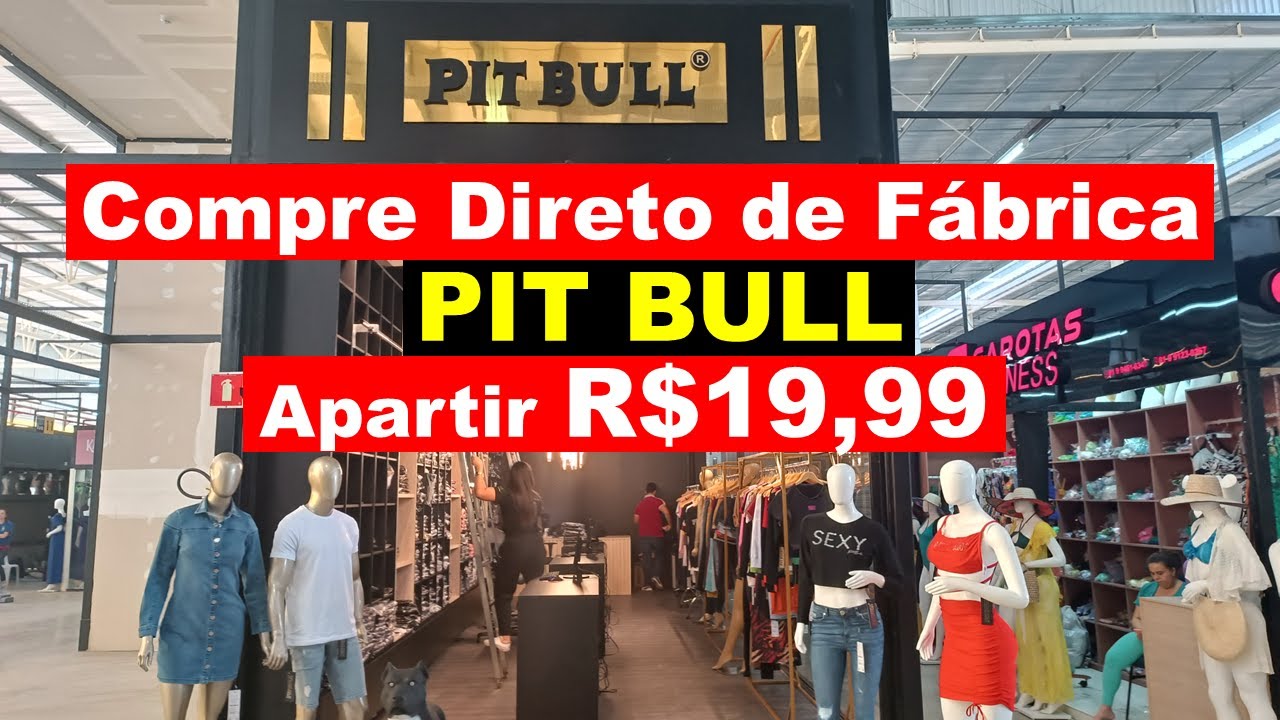 FUI NA LOJA DE FÁBRICA DA PIT BULL EM SANTA CRUZ DO CAPIBARIBE PE MOSTREI PREÇO NO ATACADO E VAREJO