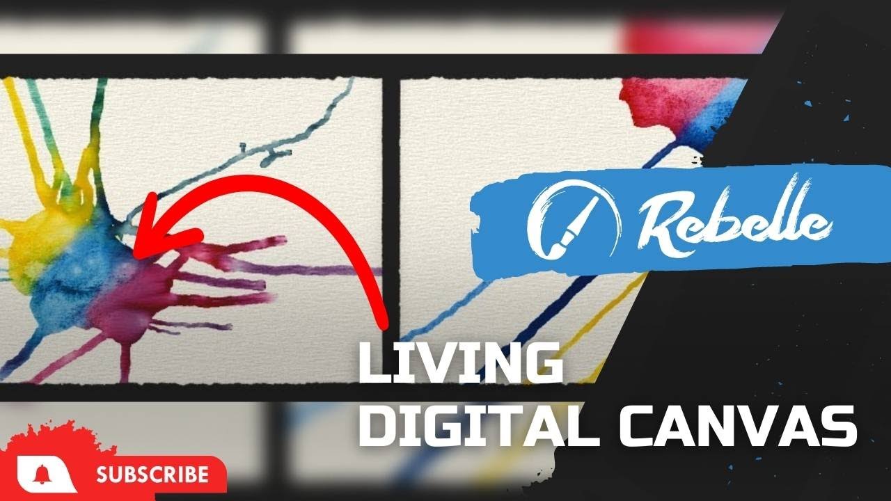 Rebelle Tutorials: Living Digital Canvas