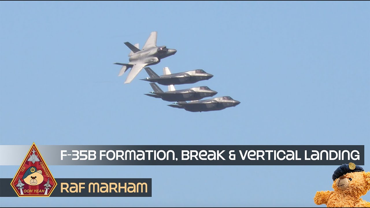 FOUR SHIP F-35B LIGHTNINGS SPECTACULAR BREAK & INTO PHENOMENAL VERTICAL LANDINGS • RAF MARHAM