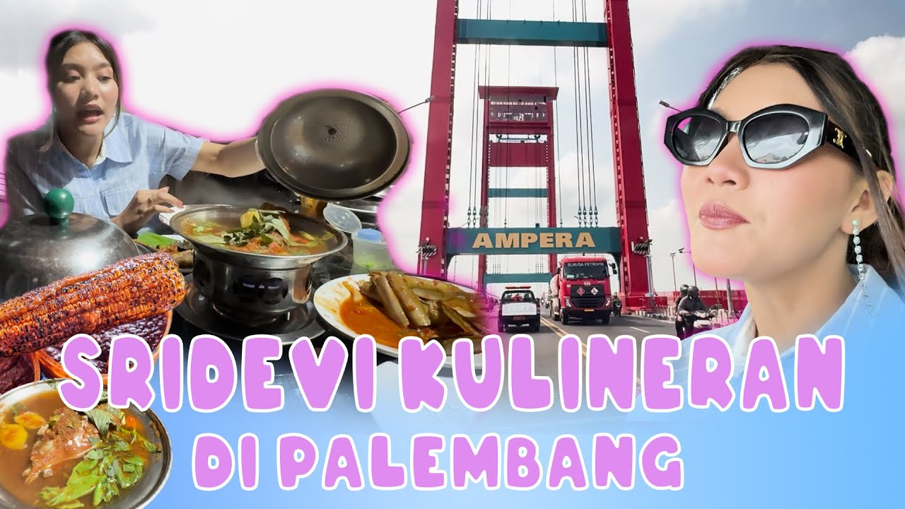 KESERUAN SRIDEVI DI PALEMBANG PART 2!! #sridevi #sridevida5 #palembang #ampera