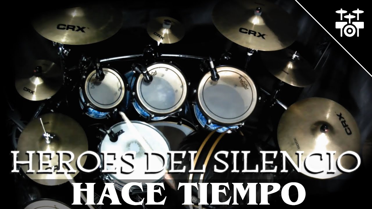 Héroes del Silencio - Hace Tiempo (Drum Cover)