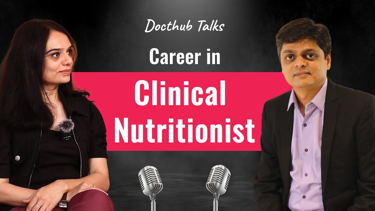 A Career in Clinical Nutritionist | Opportunity | With Dr. Vachini Bhatt | Docthub Talks