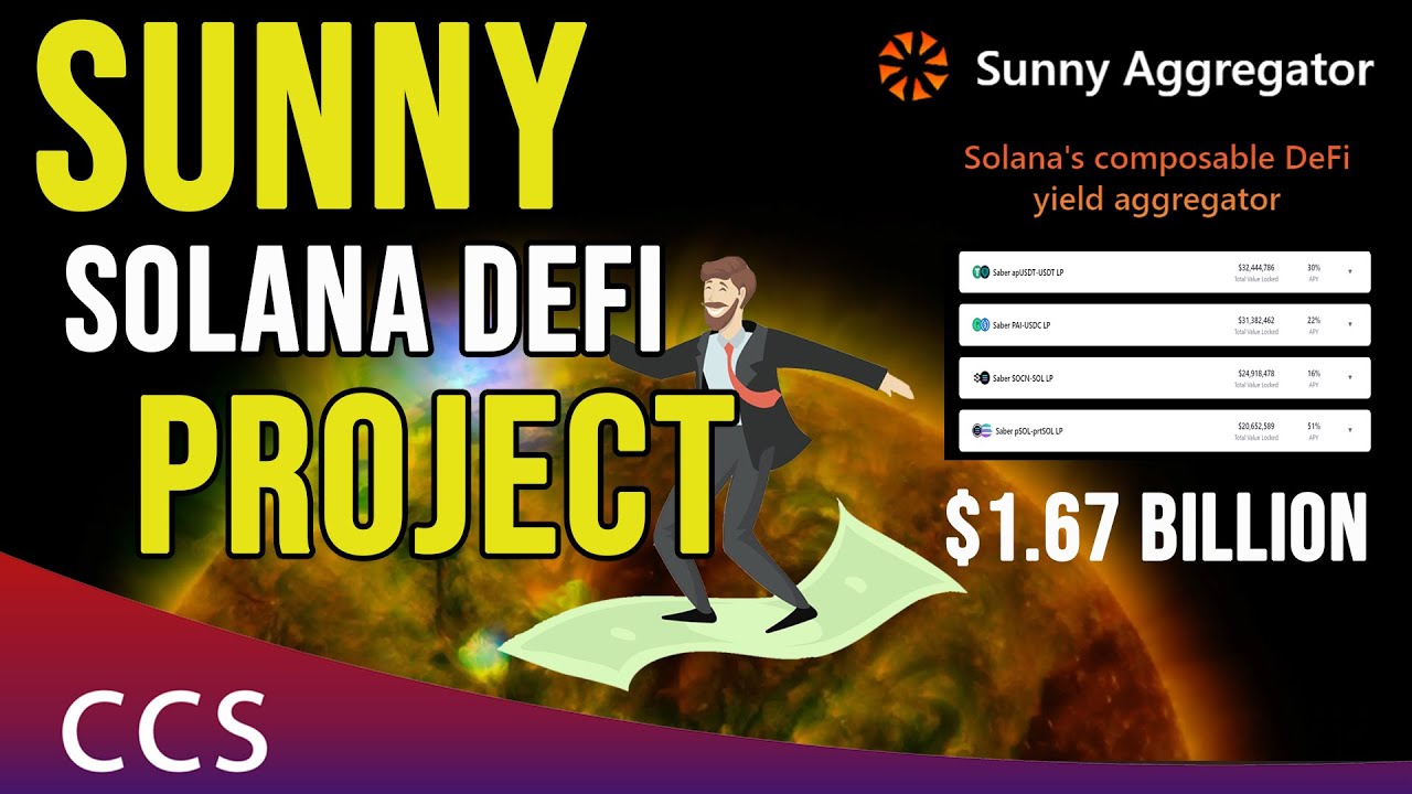 Sunny Defi Yield Aggregator and Saber Cross Chain Projects Review - Solana Defi Ecosystem