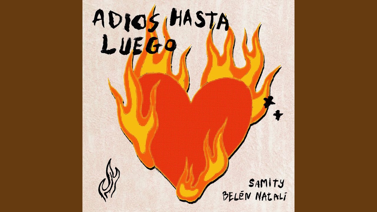 ADIOS HASTA LUEGO