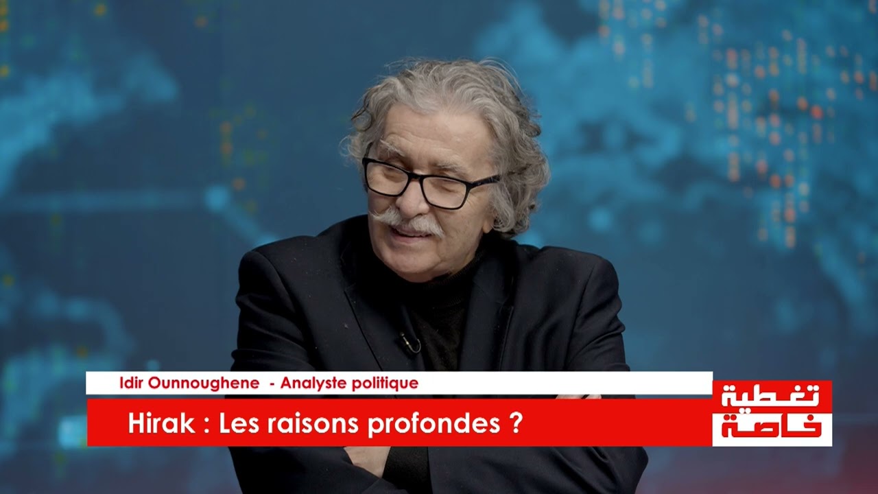 Hirak: Les raisons profondes ? P1