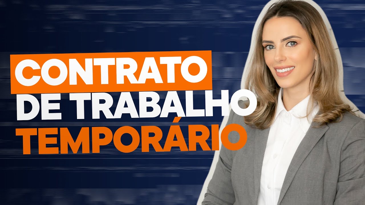 CONTRATO DE TRABALHO TEMPORÁRIO: Como funciona?