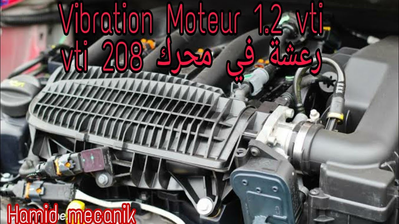 Vibration moteur 208,301 et Célysée 1.2 vti