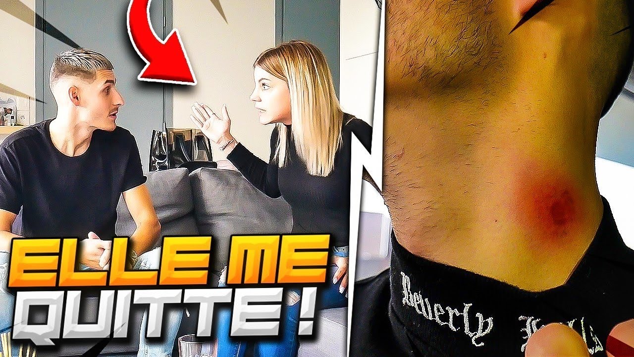 PRANK FAUX SU&Ccedil;ON MA COPINE ME QUITTE ...