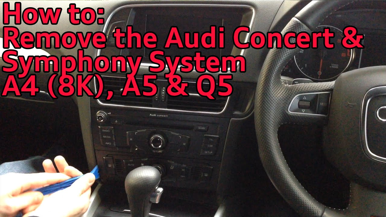 How to Remove The Audi Concert & Symphony Radio System