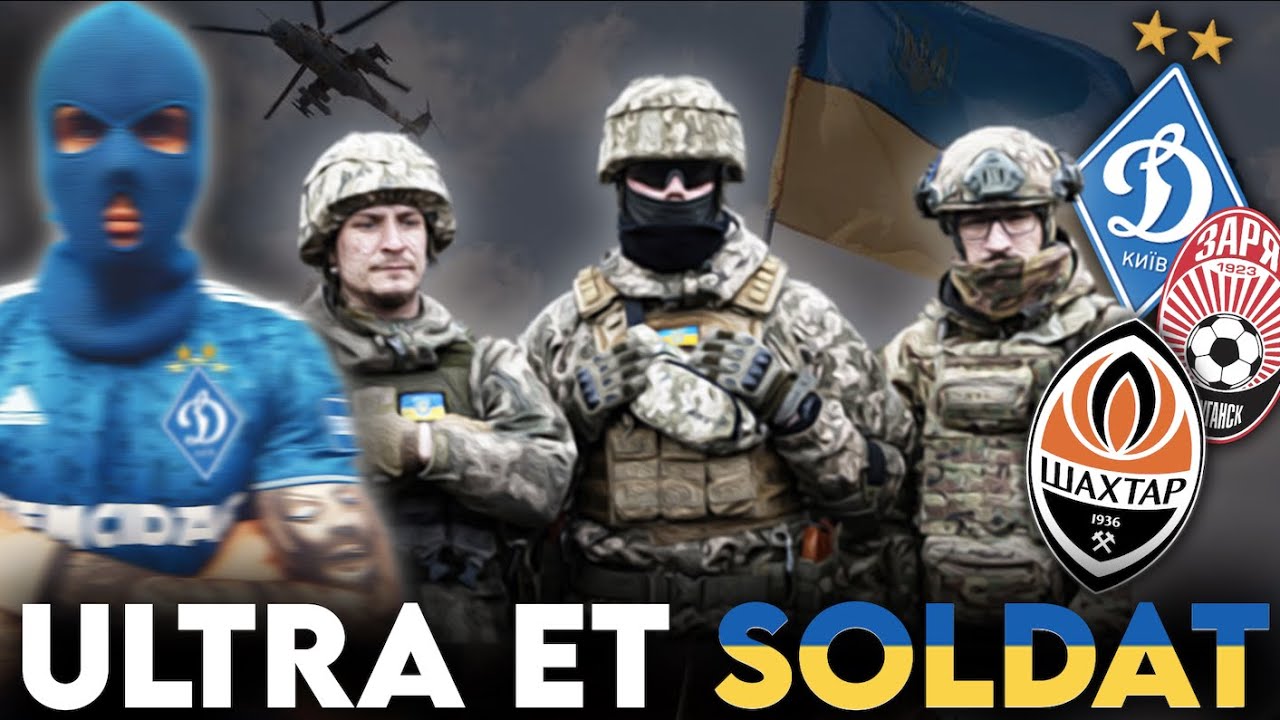 🇺🇦 DE LA TRIBUNE AU FRONT, LES ULTRAS EN UKRAINE ! - Ultras et Politique #13