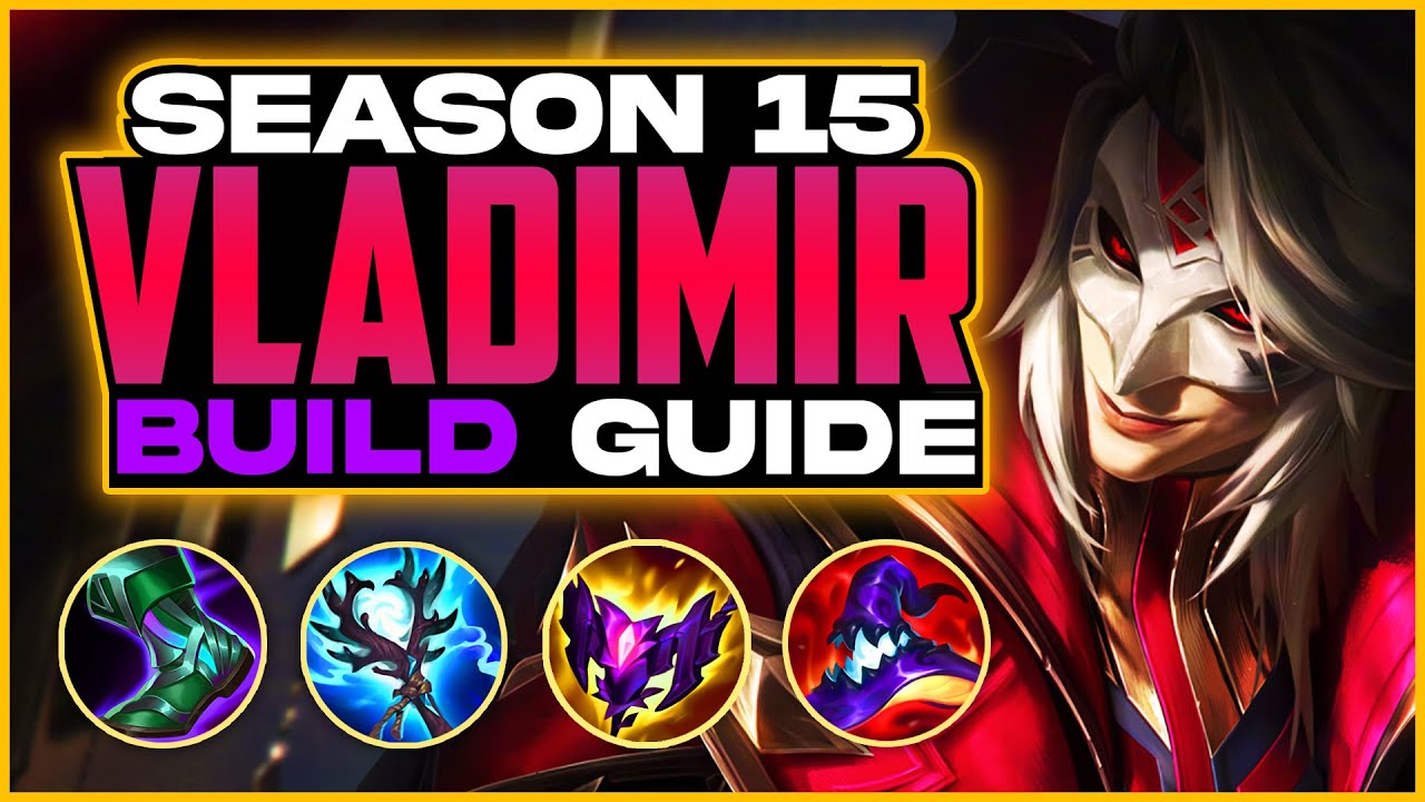 The ONLY VLADIMIR BUILD Guide You'll EVER NEED - Vladimir Best Items S15