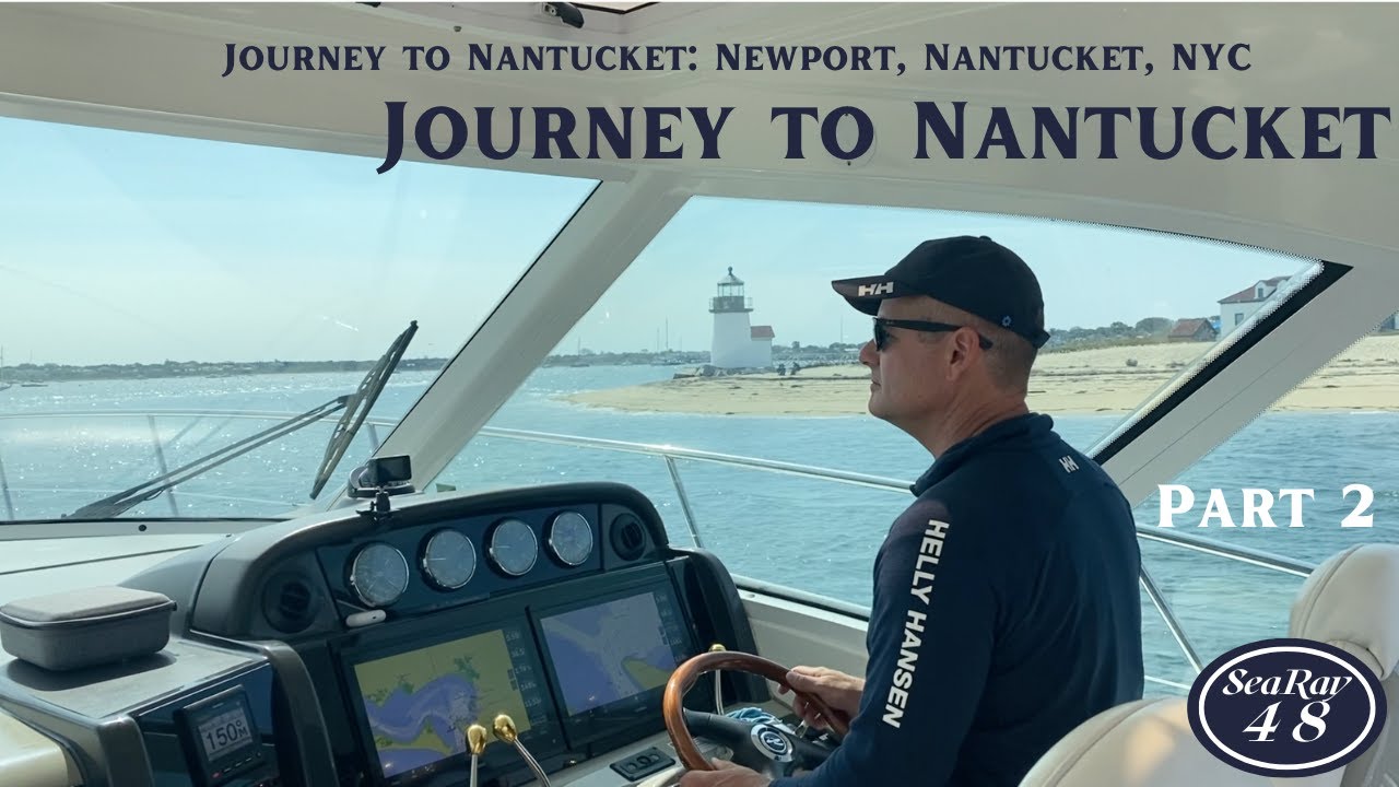 Journey to Nantucket 2: Newport, Nantucket, NYC: Window Implodes Tropical Storm Ophelia - 48 Sea Ray