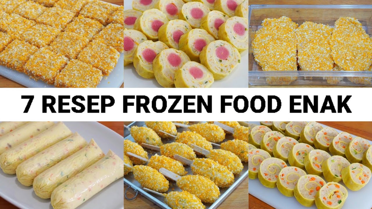 7 RESEP FROZEN FOOD STOK UNTUK BULAN RAMADHAN | SEMUA ORANG MENYUKAINYA
