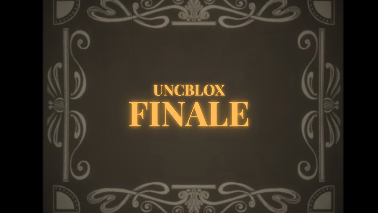 UNCBLOX Era FINALE: The Brainrot Not Stolen...